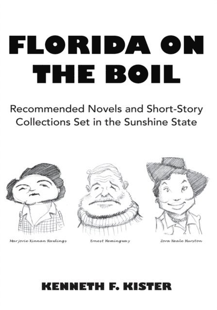 Kenneth F. Kister - Florida on the Boil, E-bok