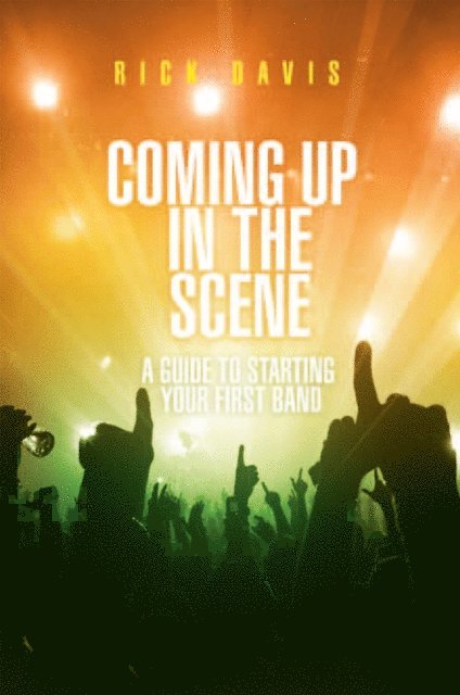 Rick Davis - Coming up in the Scene, E-bok