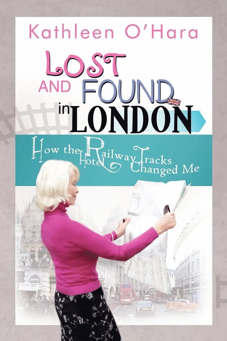 Kathleen O'Hara - Lost and Found in London, Häftad. Tillgänglighet: Lägg i varukorg
