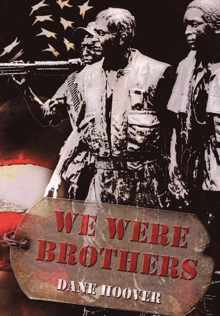 Dane Hoover - We Were Brothers, Inbunden. Tillgänglighet: Lägg i varukorg