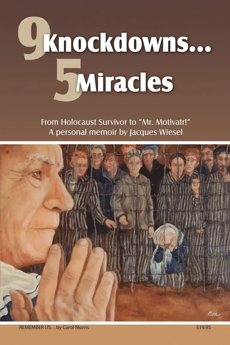 Jacques Wiesel - 9 Knockdowns... 5 Miracles, Häftad. Tillgänglighet: Lägg i varukorg