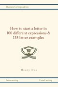 How to Start a Letter in 100 Different Expressions & 135 Letter Examples