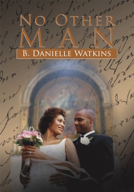 B. Danielle Watkins - No Other Man, E-bok