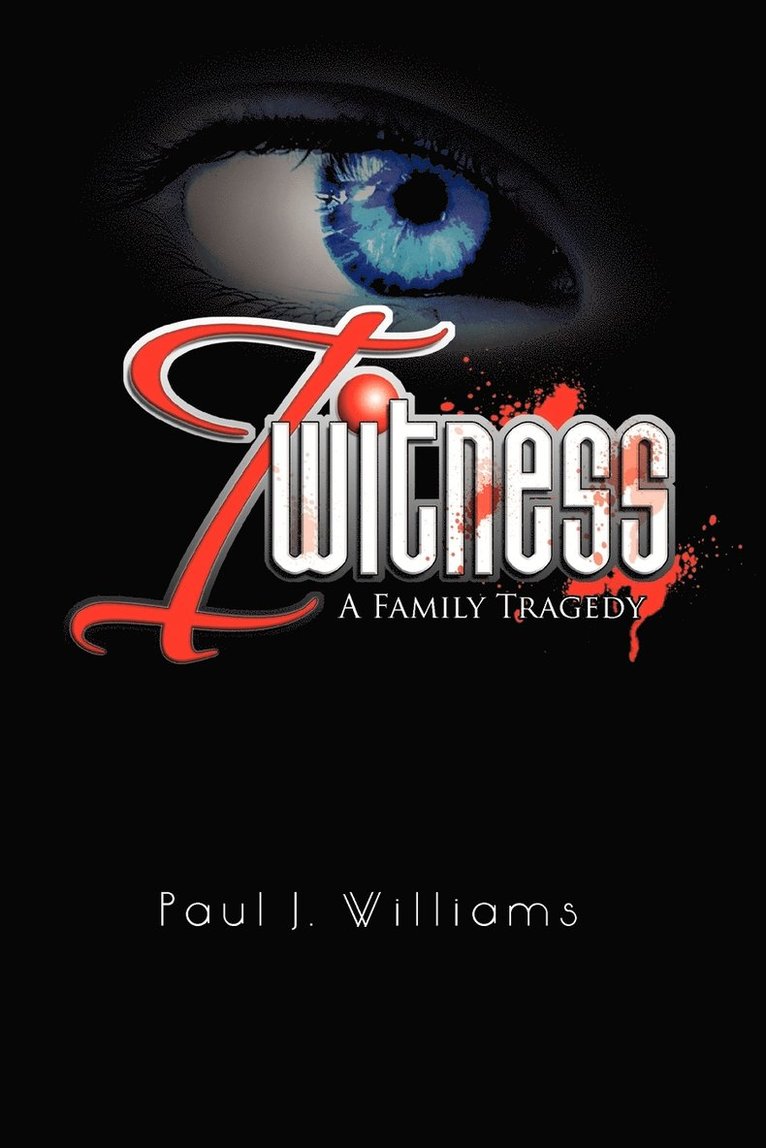 Paul J Williams - I Witness, Häftad