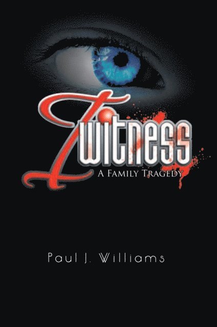 Paul J. Williams - I Witness, E-bok