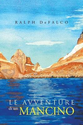 Ralph Defalco - Avventure Di Un Mancino, Häftad