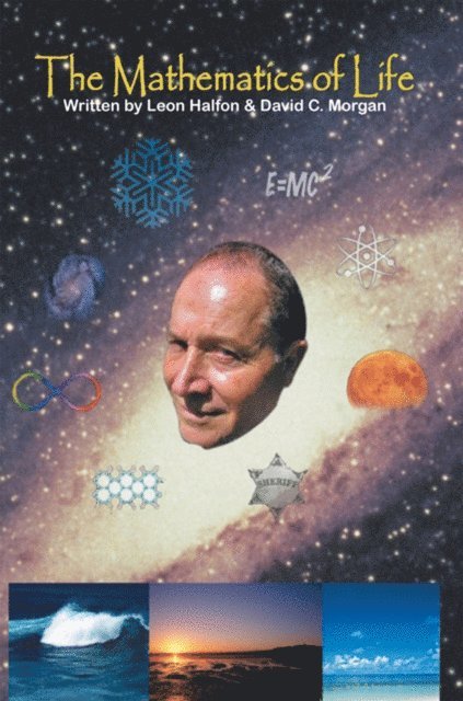 Leon D. Halfon - Mathematics of Life, E-bok