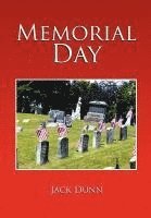 Jack Dunn - Memorial Day, Inbunden