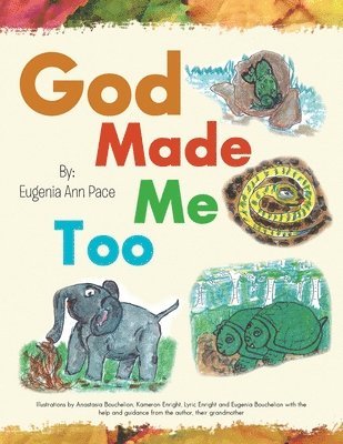 Eugenia Ann Pace - God Made Me Too, Häftad. Tillgänglighet: Lägg i varukorg
