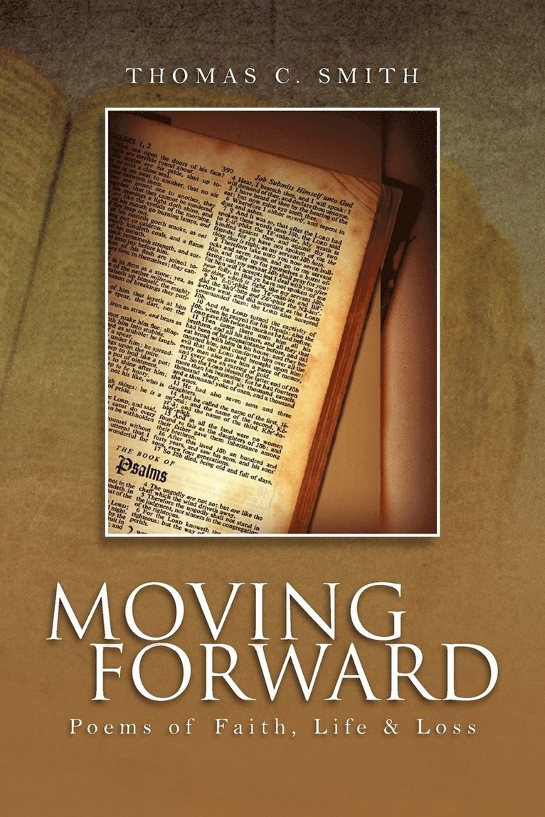 Thomas C Smith - Moving Forward, Häftad