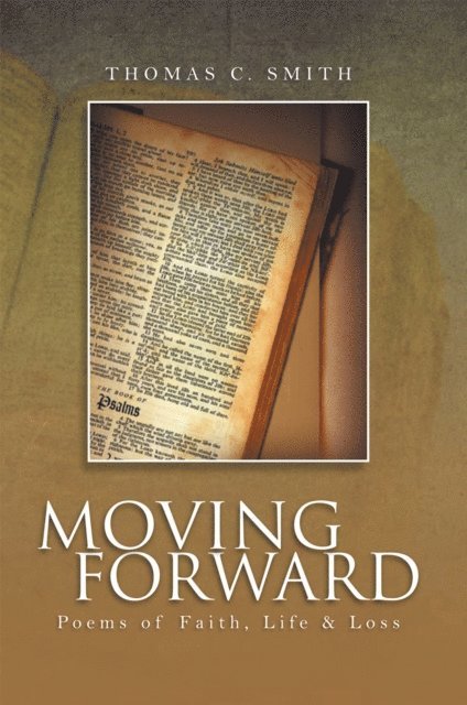 Thomas C. Smith - Moving Forward, E-bok