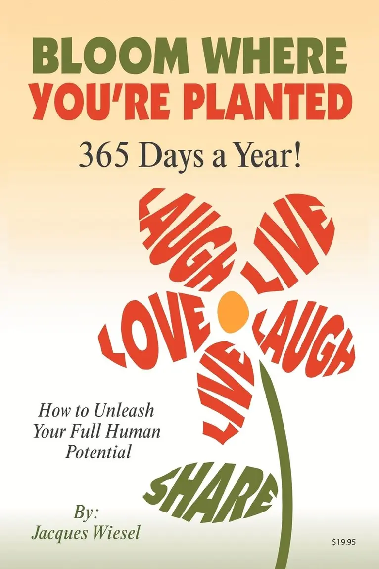 Jacques Wiesel - Bloom Where You're Planted, Häftad. Tillgänglighet: Lägg i varukorg
