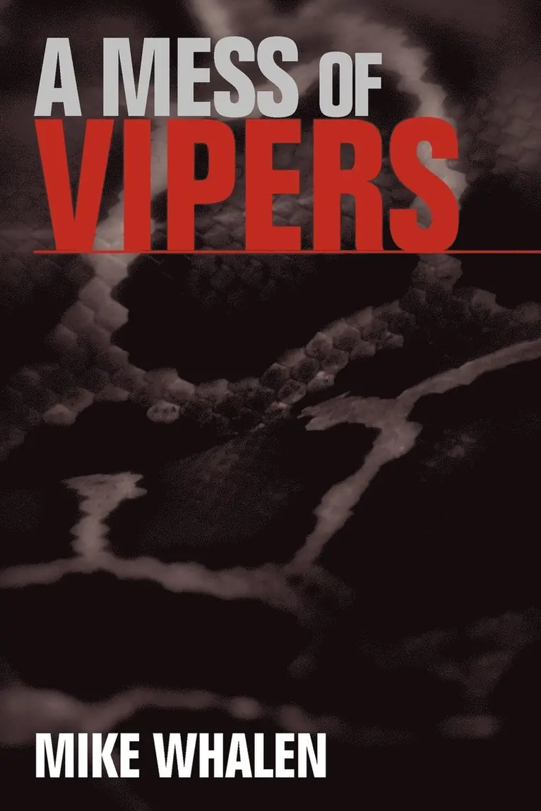 Mike Whalen - Mess of Vipers, Häftad. Tillgänglighet: Lägg i varukorg