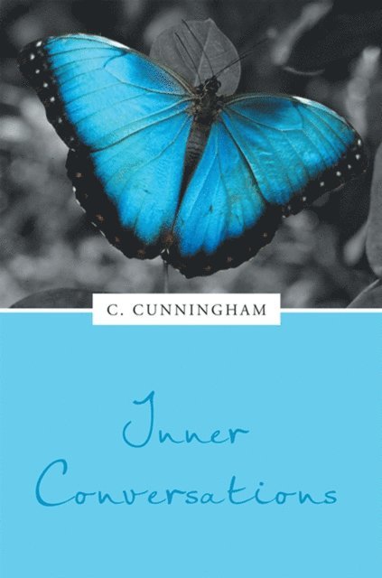 C. Cunningham - Inner Conversations, E-bok