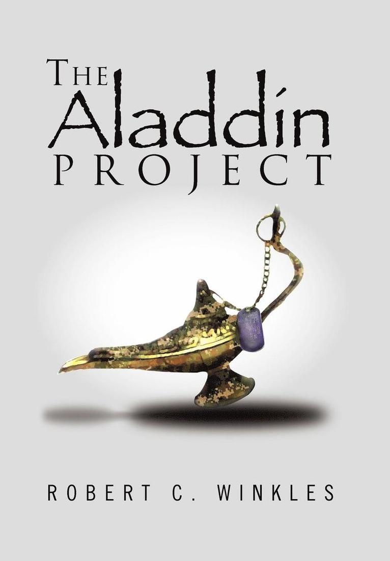 Robert C Winkles - Aladdin Project, Inbunden