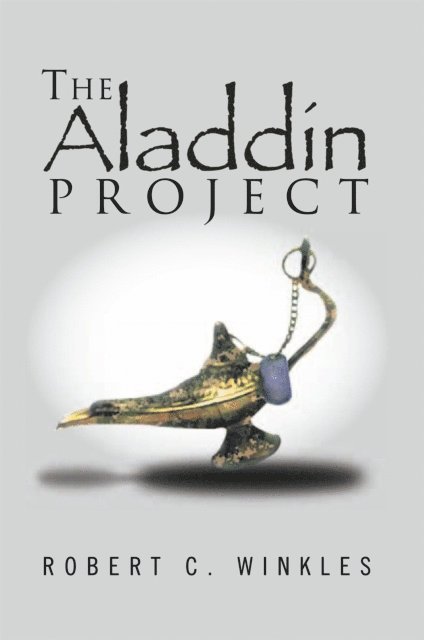 Robert C. Winkles - Aladdin Project, E-bok