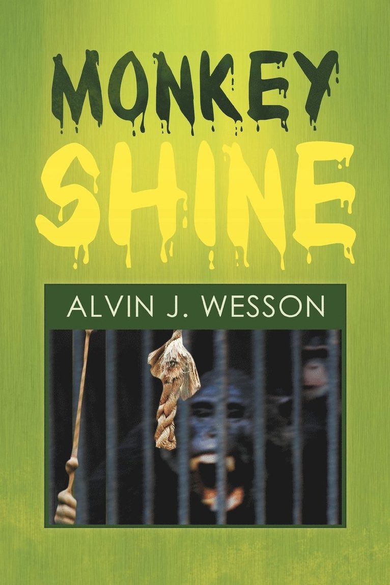 Alvin J Wesson - Monkeyshine, Häftad