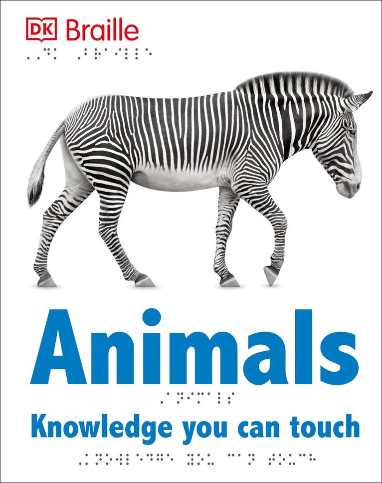 DK - DK Braille: Animals, Inbunden