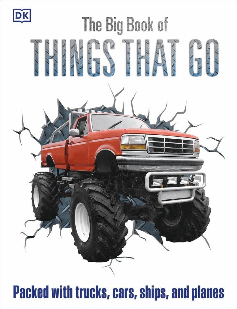 DK - Big Book of Things That Go, Inbunden. Tillgänglighet: Lägg i varukorg