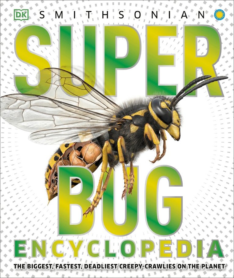 DK - Super Bug Encyclopedia, Inbunden. Tillgänglighet: Lägg i varukorg