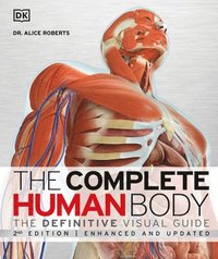 The Complete Human Body, 2nd Edition