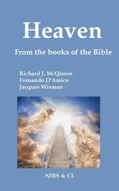 Richard J. McQueen - Heaven - From the books of the Bble, E-bok. Tillgänglighet: Lägg i varukorg