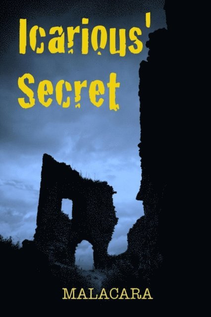 Malacara - Icarious' Secret, E-bok