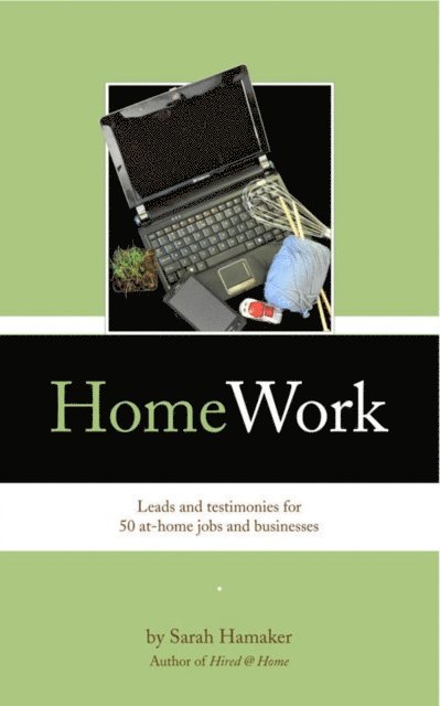 Sarah Hamaker - HomeWork, E-bok