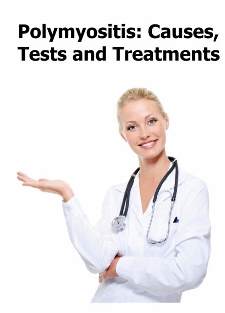 John Hewitt - Polymyositis: Causes, Tests and Treatments, E-bok