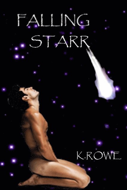 K. Rowe - Falling Starr, E-bok. Tillgänglighet: Lägg i varukorg