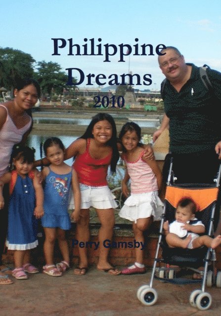 Perry Gamsby - Philippine Dreams 2012, E-bok