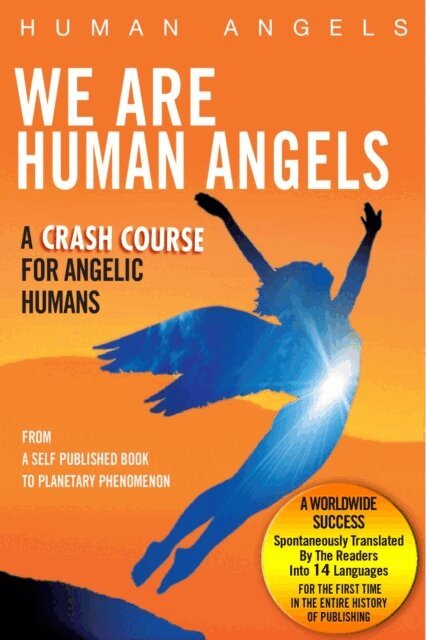 Human Angels - We Are Human Angels, E-bok