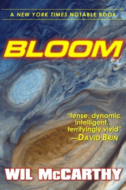 Wil McCarthy - Bloom, E-bok. Tillgänglighet: Lägg i varukorg