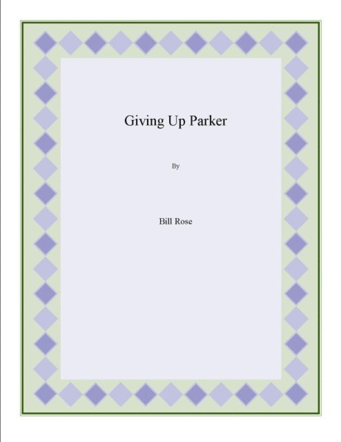 Stephen Bishop - Giving Up Parker, E-bok