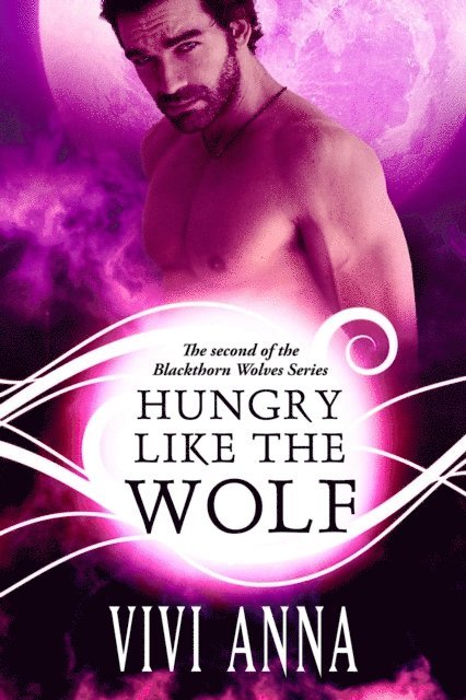 Vivi Anna - Hungry Like the Wolf, E-bok