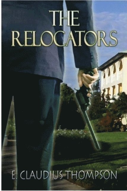 Earl Thompson - Relocators, E-bok