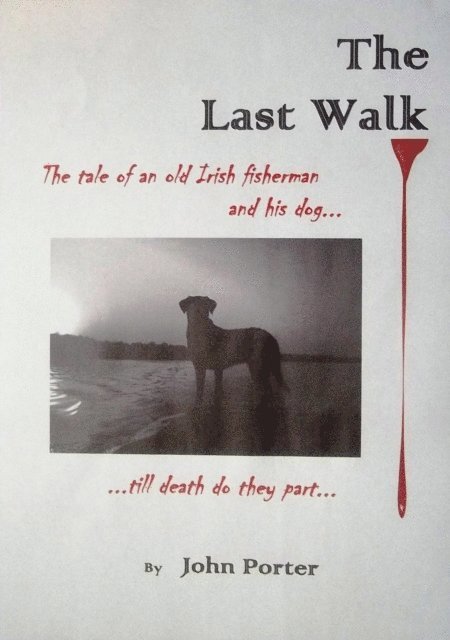 John Porter - Last Walk, E-bok