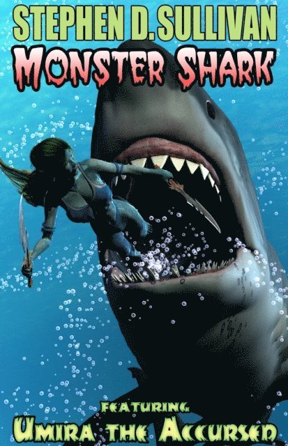 Stephen D. Sullivan - Monster Shark, E-bok