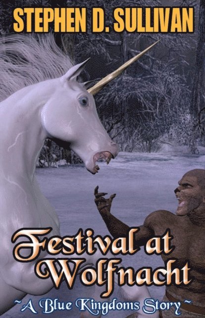 Stephen D. Sullivan - Festival at Wolfnacht, E-bok