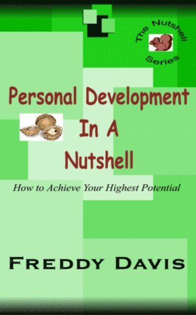Freddy Davis - Personal Development in a Nutshell, E-bok