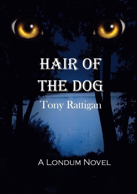 Tony Rattigan - Hair of the Dog, E-bok. Tillgänglighet: Lägg i varukorg