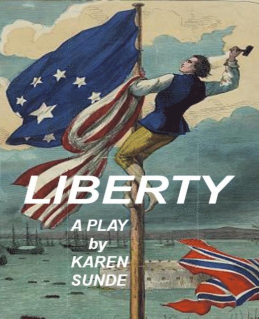 Karen Sunde - Liberty, E-bok