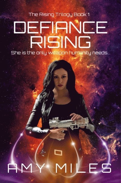 Amy Miles - Defiance Rising, E-bok