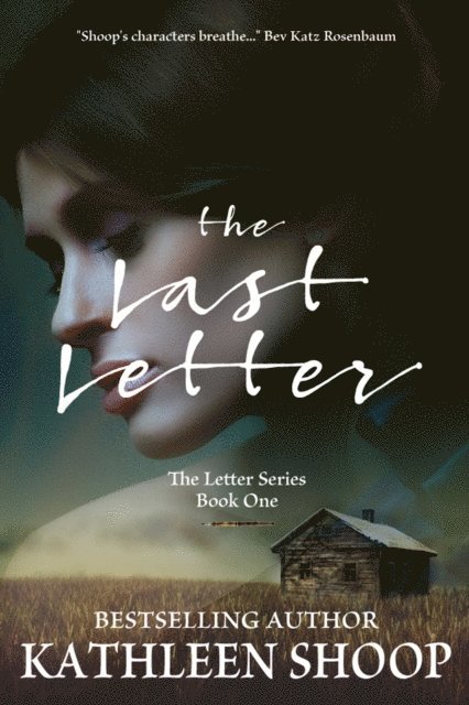Kathleen Shoop - Last Letter, E-bok