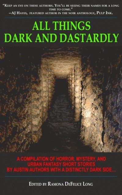 Kaye George - All Things Dark and Dastardly, E-bok