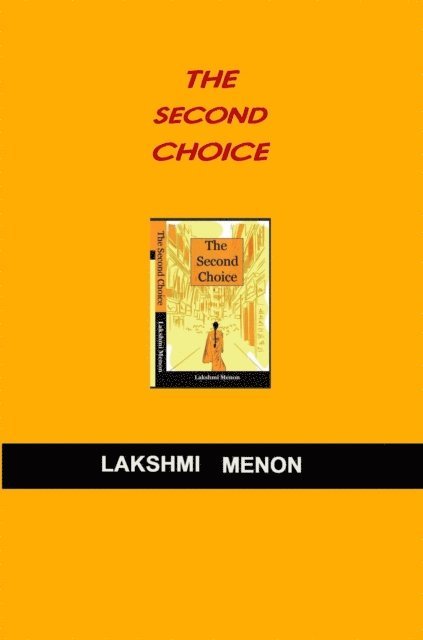 Lakshmi Menon - Second Choice, E-bok