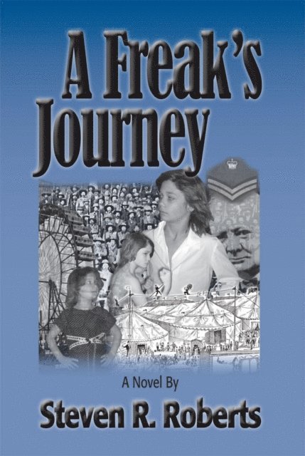 Steven Roberts - Freak's Journey, E-bok