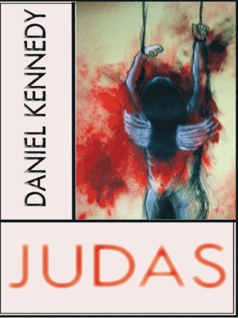 Daniel Kennedy - Judas, E-bok