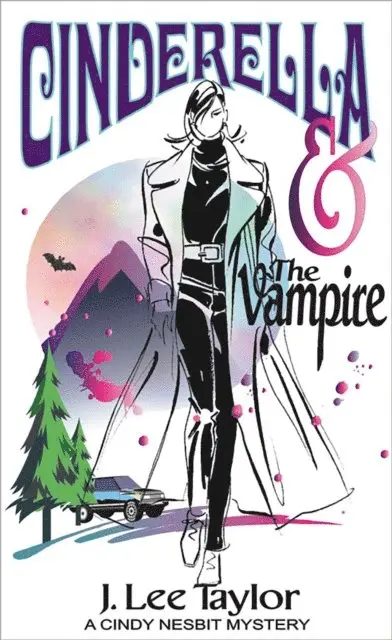J. Lee Taylor - Cinderella and the Vampire, A Cindy Nesbit Mystery, E-bok. Tillgänglighet: Lägg i varukorg