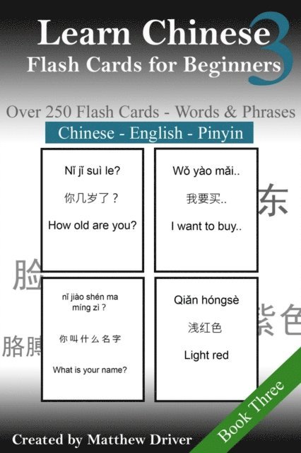 Matthew Driver - Learn Chinese: Flash Cards for Beginners. Book 3, E-bok. Tillgänglighet: Lägg i varukorg